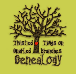 Twisted Twigs on Gnarled Branches Genealogy – How Twisted is Your Tree?